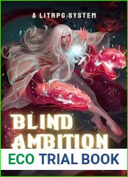 Blind Ambition: A Litrpg System