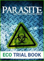 Parasite: Six Tales of Speculative Terror