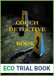 Couch Detective Book 2: Read the Chapter. Find the Evidence. Solve the Case. Become a Couch Detective.