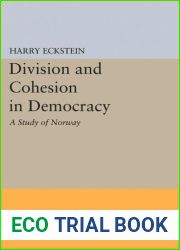 Division and Cohesion in Democracy