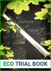 In Defense of Honor: A New Original Fairy Tale