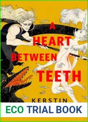 A Heart Between Teeth (Mkalis Cycle 2.5)