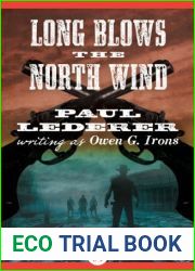 Long Blows the North Wind (Black Horse Western)