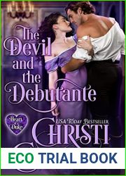 The Devil and the Debutante (The Heart of a Duke #19)