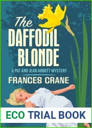 The Daffodil Blonde (The Pat and Jean Abbott Mysteries)