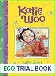 Katie Blows Her Top (Katie Woo)