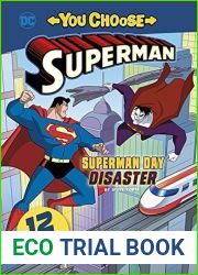 Superman Day Disaster (You Choose Stories: Superman)