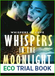 Whispers in the Moonlight (Whispers of Love Book 3)