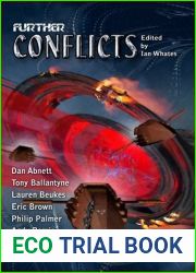 Further Conflicts
