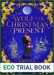 The Wolf of Christmas Present (Three Wolves for Christmas Book 2)