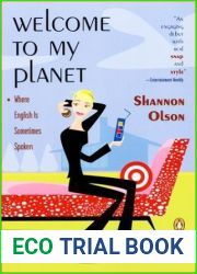 Welcome to My Planet: Where English Is Sometimes Spoken