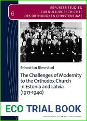 The Challenges of Modernity to the Orthodox Church in Estonia and Latvia