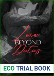 Love Beyond Duties