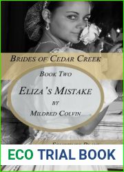 Eliza|s Mistake (Brides of Cedar Creek Book 2)