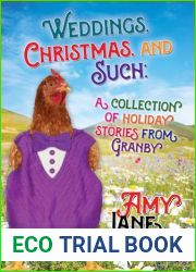 Weddings, Christmas, and Such: Holiday Stories from Granby (Granby Knitting Series)
