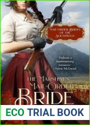 The Marshal|s Mail-Order Bride (Mail-Order Brides of the Southwest, #3)