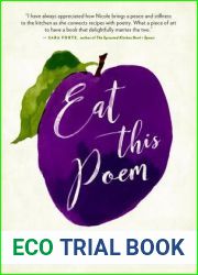 Eat This Poem: A Literary Feast of Recipes Inspired by Poetry