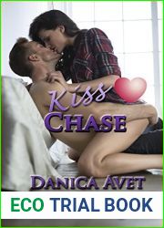 Kiss Chase (A Crushes to Cravings Tale Book 3)
