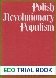 Polish revolutionary populism: A study in agrarian socialist thought from the 1830s to the 1850s