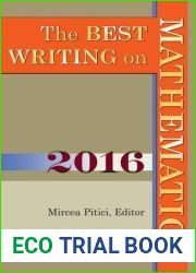 The Best Writing on Mathematics 2016 (The Best Writing on Mathematics, 16)