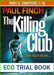 The Killing Club (Part Two: Chapters 7-18) (Detective Mark Heckenburg, Book 3)