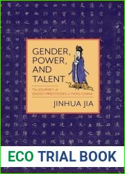 Gender, Power, and Talent: The Journey of Daoist Priestesses in Tang China