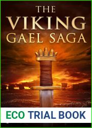 The Viking Gael Saga (The Viking Gael Saga #1)