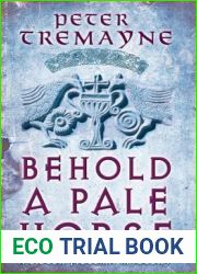 Behold a Pale Horse (Sister Fidelma, #22)