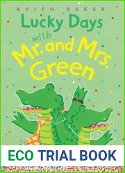Lucky Days With Mr. and Mrs. Green