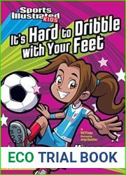 It|s Hard to Dribble with Your Feet (Sports Illustrated Kids Victory School Superstars)