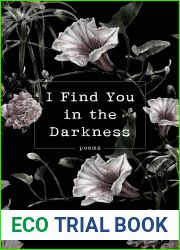 I Find You in the Darkness