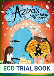 Aziza|s Secret Fairy Door and the Mermaid|s Treasure (Aziza|s Secret Fairy Door, 4)