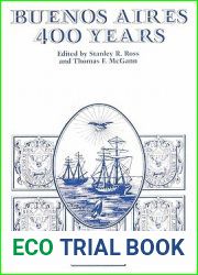 Buenos Aires: 400 Years