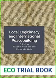 Local Legitimacy and International Peacebuilding