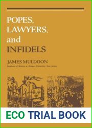 Popes, Lawyers, and Infidels