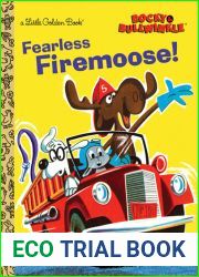 Fearless Firemoose!
