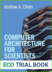 Computer Architecture for Scientists: Principles and Performance