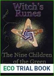 Witch|s Runes: The Nine Children of the Green