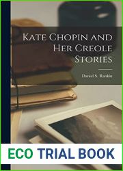 Kate Chopin and Her Creole Stories