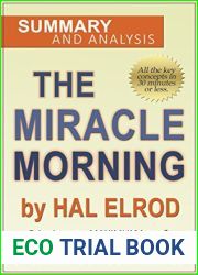 The Miracle Morning by Hal Elrod: A Summary and Analysis