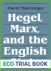 Hegel Marx and the English State