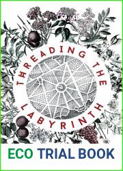 Threading the Labyrinth