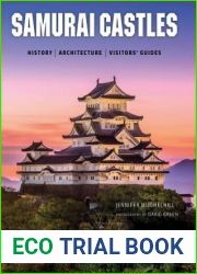 Samurai Castles: History Architecture Visitors| Guides