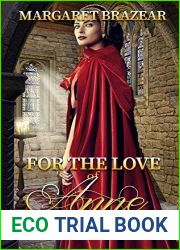 For the Love of Anne: Anne Boleyn|s First Love