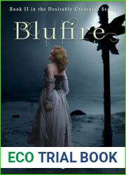 Blufire (Desirable Creatures, #2)