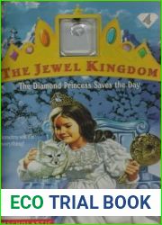 The Diamond Princess Saves the Day (The Jewel Kingdom, #4)