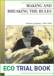 Making and Breaking the Rules
