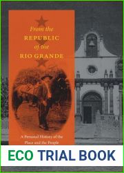 From the Republic of the Rio Grande