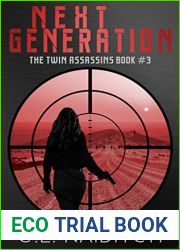 Next Generation: The Assassin Twins Book 3
