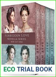 A Forbidden Love Novella Series Box Set One: Four Novellas in One Book: 1 - 4